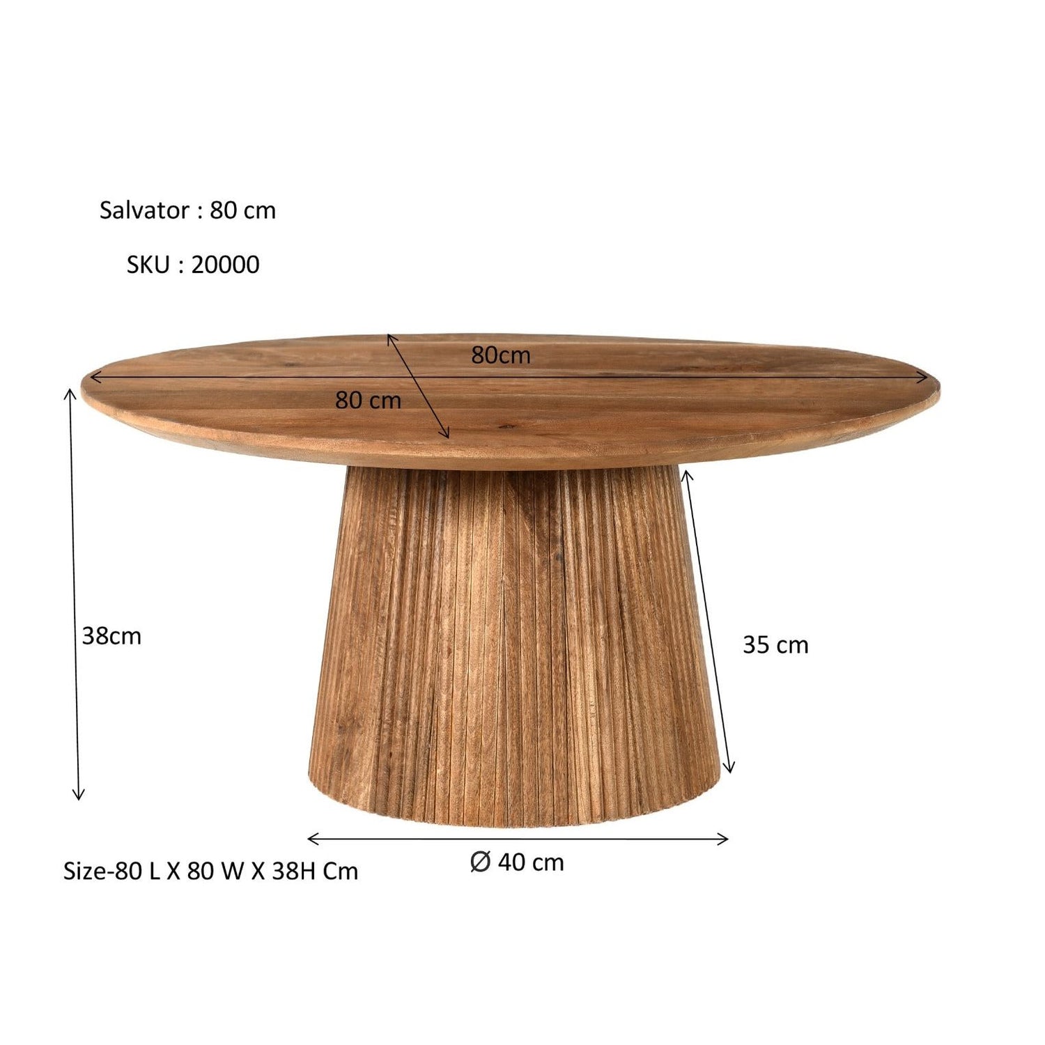 Maatschets van de Salvator salontafel met 80 cm doorsnee en 38 cm hoogte